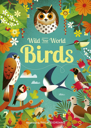 Wild Your World - Birds