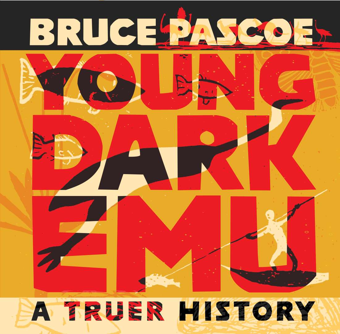Young Dark Emu - A Truer History